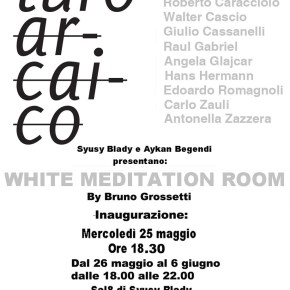 25 maggio al Sal8 di Syusy: White Meditation&nbsp;Room